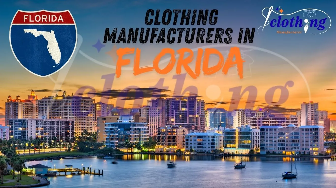 clothing manufacturers in Florida custom apparel production