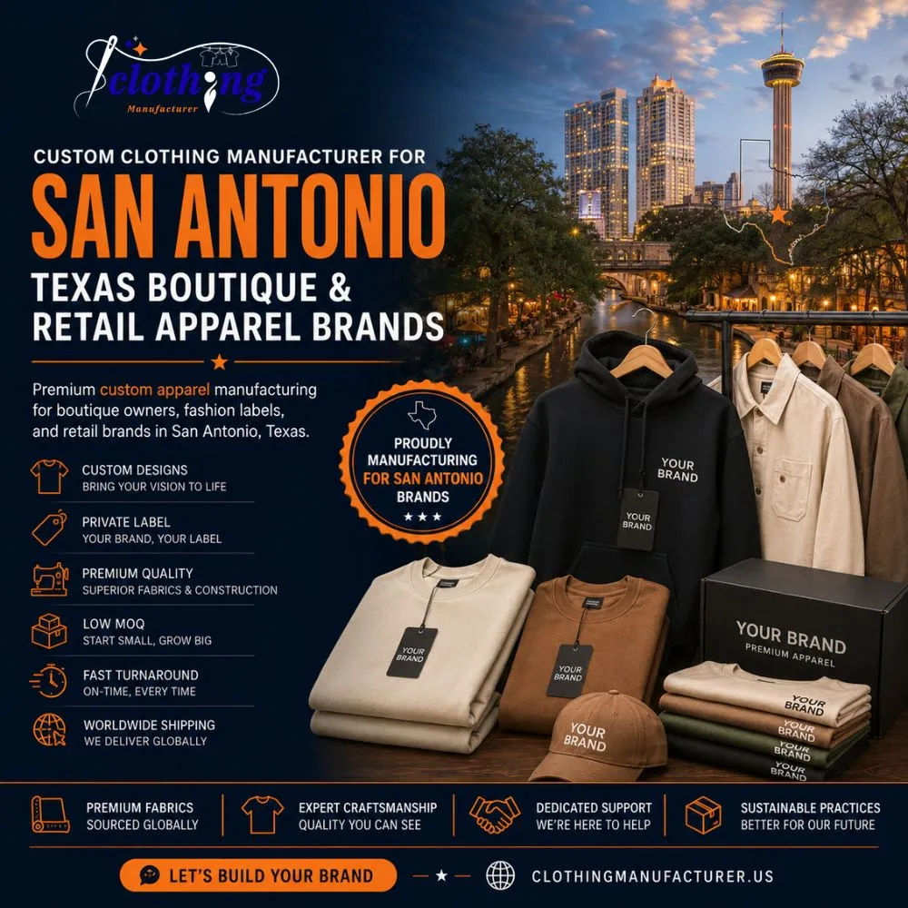 Custom clothing manufacturer for San Antonio Texas boutique and retail apparel brands